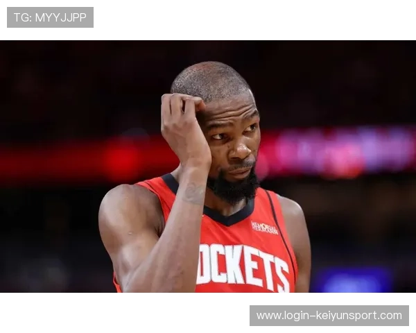 火箭继续连胜，杜兰特低迷球队依然高效，杜兰特对火箭到底受的什么伤